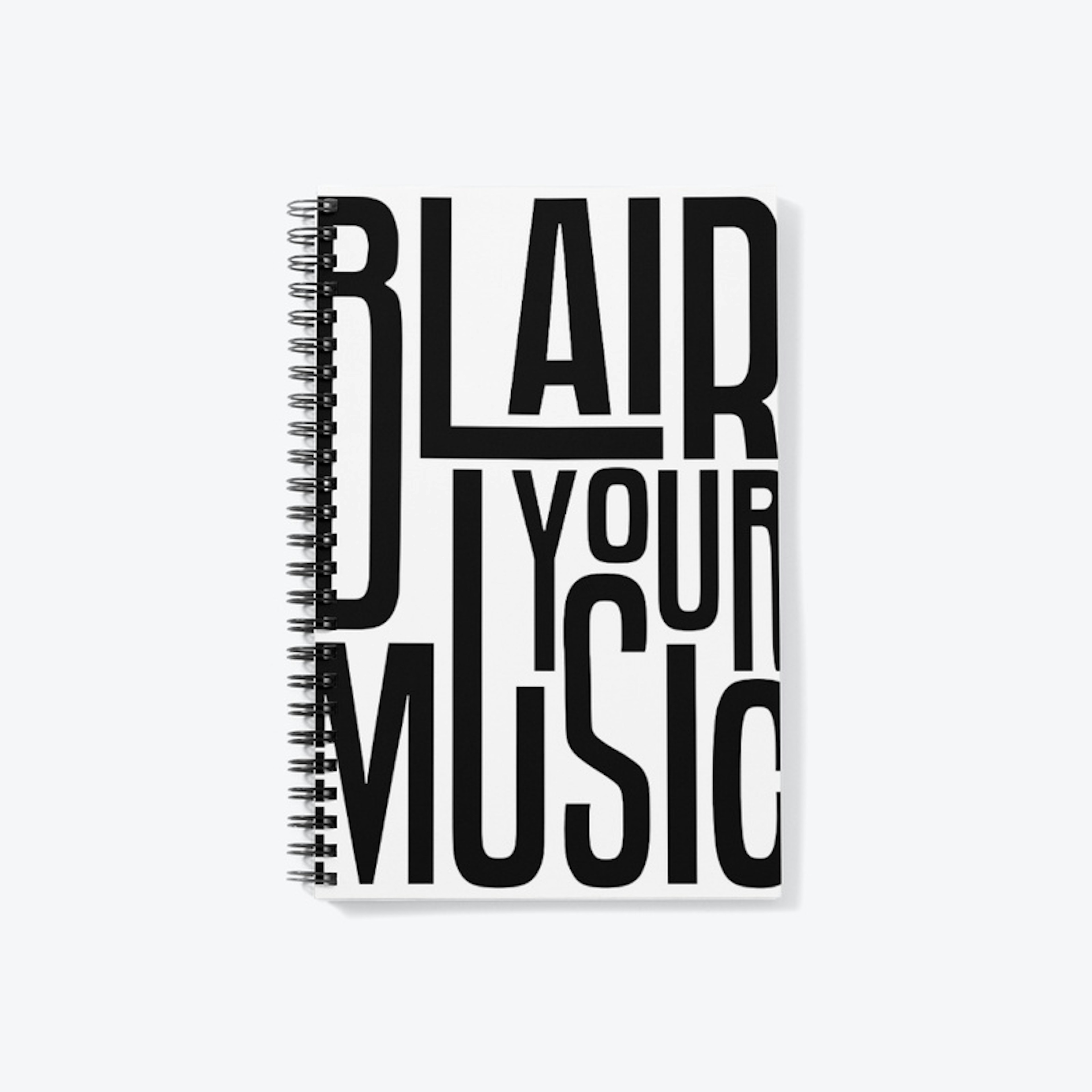 Blair Your Music Notebook